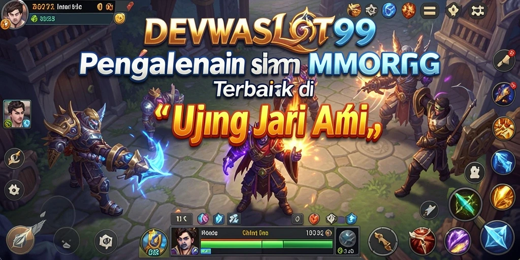 Gameplay seru dari DEWASLOT99 dalam dunia MMORPG.